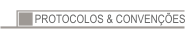 Protocolos & Convenes